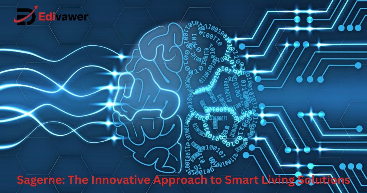 Sagerne: The Innovative Approach to Smart Living Solutions
